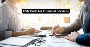HSN Code for Financial Services