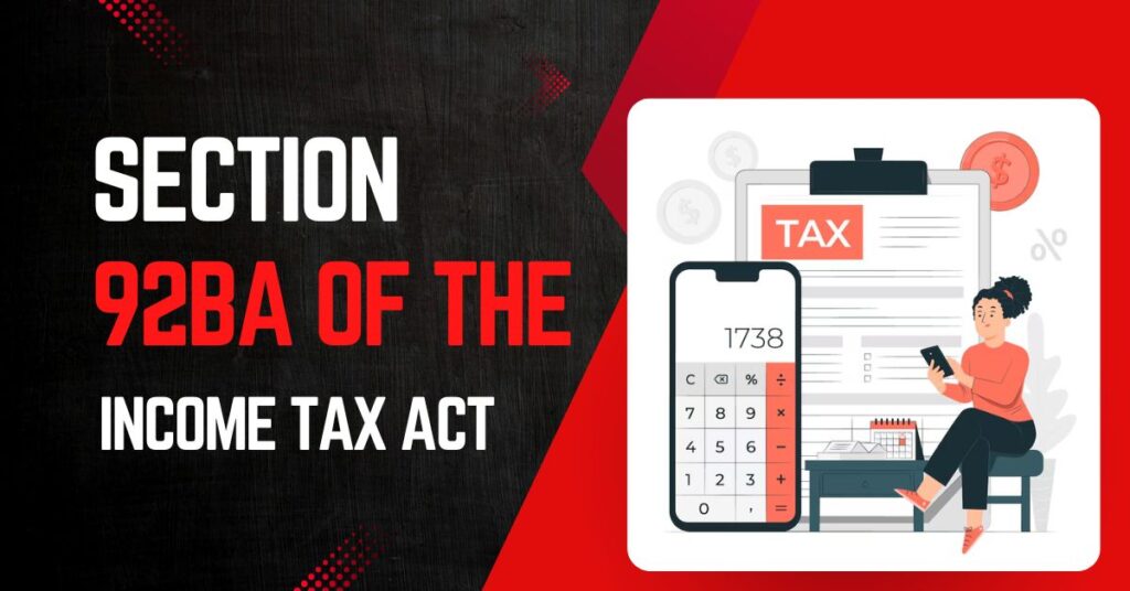 Section 92BA of the Income Tax Act