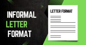 Informal Letter Format