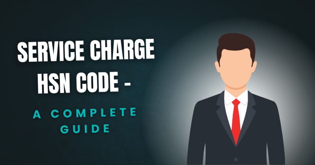 Service Charge HSN Code