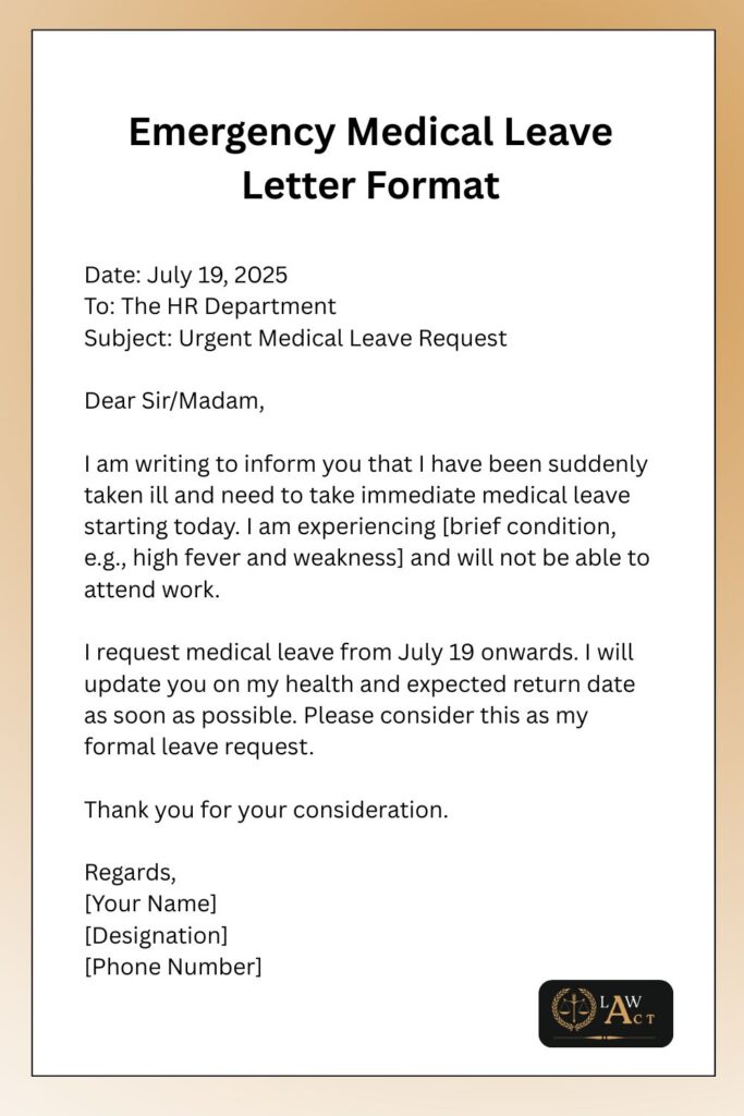 Emergency Medical Leave Letter Format