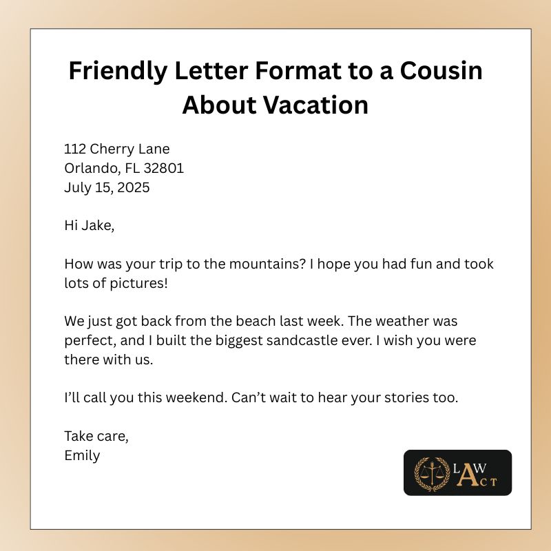 Different Friendly Letter Format 5 Friendly Letter Format to a Cousin About Vacation